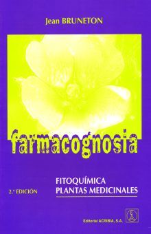 FARMACOGNOSIA. FITOQUIMICA PLANTAS MEDICINALES