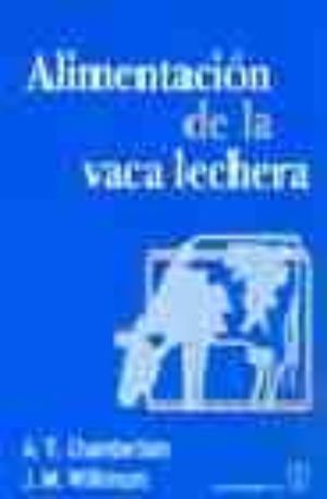 ALIMENTACION DE LA VACA LECHERA