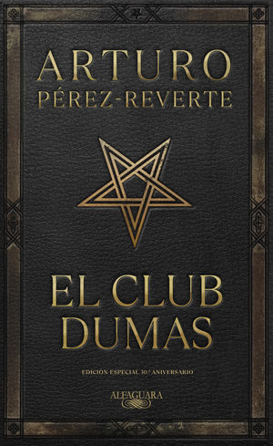 El club Dumas (Ed. 30 aniversario)