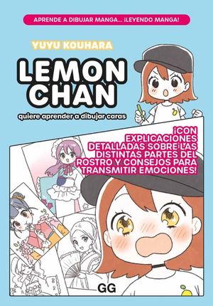 Lemon Chan quiere aprender a dibujar caras. / vol. 2
