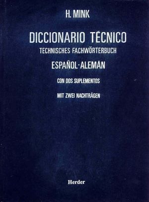 Diccionario técnico Español - Alemán / Tomo 2