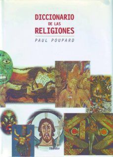 DICCIONARIO DE LAS RELIGIONES / 2 ED. / PD.