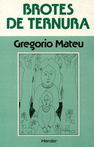 Brotes de ternura / 3 ed.