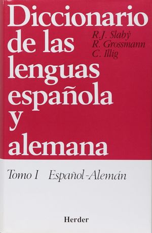 Diccionario de las lenguas español y alemana tomo I / 11 ed.