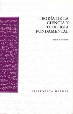 TEORIA DE LA CIENCIA Y TEOLOGIA FUNDAMENTAL / PD.