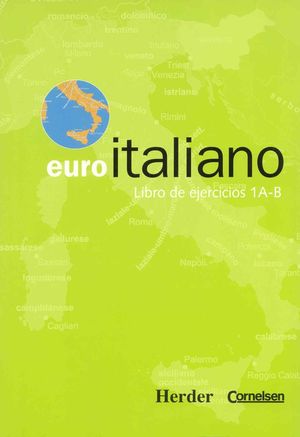 EURO ITALIANO 1 A-B LIBRO DE EJERCICIOS