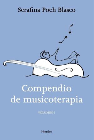 COMPENDIO DE MUSICOTERAPIA / VOL. I