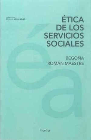 ETICA DE LOS SERVICIOS SOCIALES