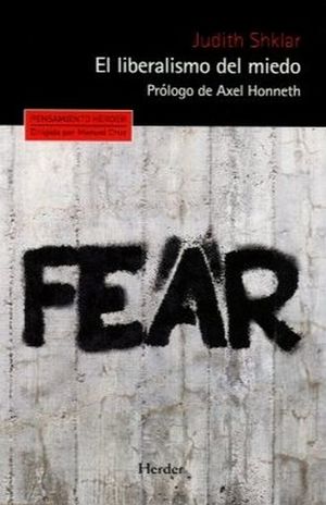 El liberalismo del miedo