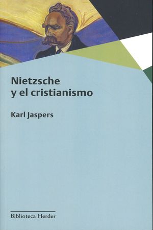 Nietzsche y el cristianismo