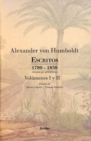 Escritos 1789  1859 /  vol. I y II. Editados por primera vez