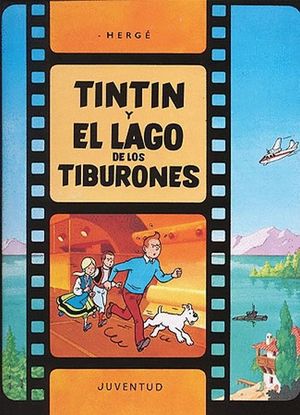 TIN TIN Y EL LAGO DE LOS TIBURONES / PD.