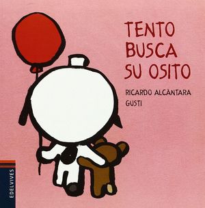 TENTO BUSCA SU OSITO / PD.