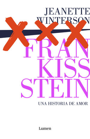 Frankissstein. Una historia de amor