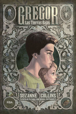Las tierras bajas / Gregor / vol. 1 / 3 ed. / Pd.