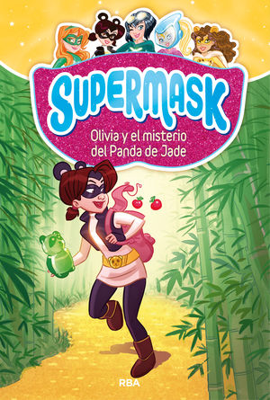 Supermask 2. Olivia y misterio del panda de jade / Pd.