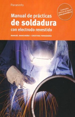 MANUAL DE PRACTICAS DE SOLDADURA CON ELECTRODO REVESTIDO