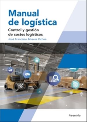 Manual de logística. Control y gestión de costes logísticos