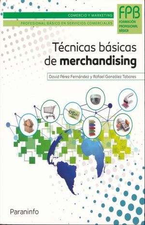 TECNICAS BASICAS DE MERCHANDISING