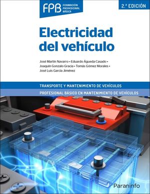 Electricidad del vehículo / 2 ed.