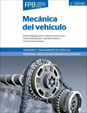 Mecánica del vehículo / 2 ed.