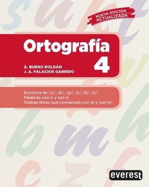 ORTOGRAFIA 4. ESCRITURA DE Z K G J LL Y PALABRAS CON B Y CON H