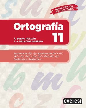ORTOGRAFIA 11. ESCRITURA DE LL Y