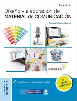 Diseño y elaboración de material de comunicación