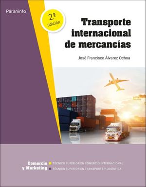 Transporte internacional de mercancías / 2 ed.