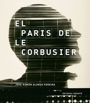 El París de Corbusier / Pd.