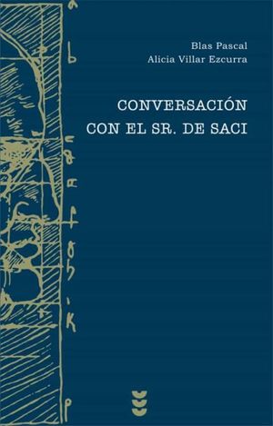 CONVERSACION CON EL SR DE SACI / PD. / EDICION BILINGÜE