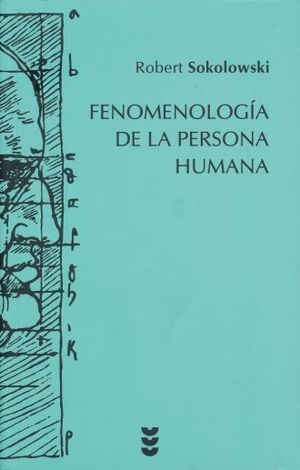 Fenomenología de la persona humana