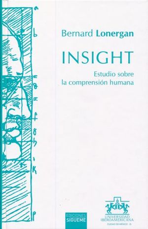 Insight. Estudio sobre la comprensión humana / 3 ed. / pd.