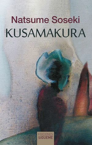 Kusamakura / 2 ed.