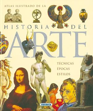 ATLAS ILUSTRADO DE LA HISTORIA DEL ARTE / PD.