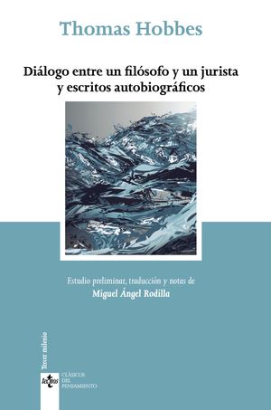 Diálogo entre un filósofo y un jurista y escritos autobiográficos / 2 ed.