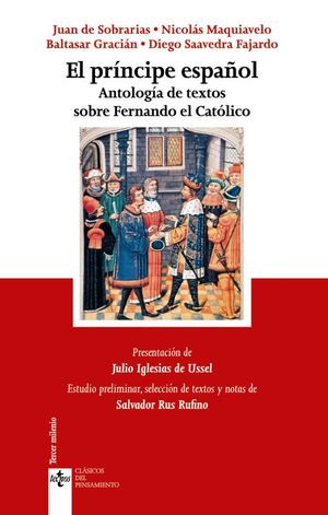 El Príncipe español. Antología de textos sobre Fernando El Católico