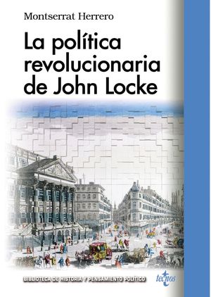 POLITICA REVOLUCIONARIA DE JOHN LOCKE, LA