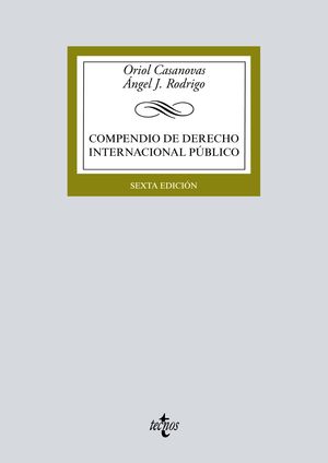 Compendio de Derecho Internacional Público / 6 ed.