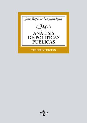 Análisis de políticas públicas / 3 ed.