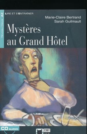 MYSTERES AU GRAND HOTEL. ( INCLUYE CD )