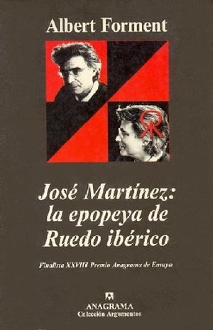 JOSE MARTINEZ LA EPOPEYA DE RUEDO IBERICO