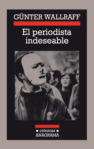 El periodista indeseable / 5 ed.