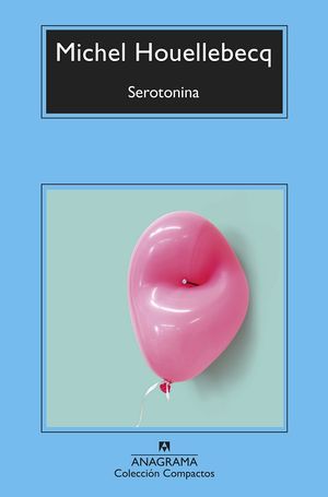 Serotonina (Nueva edición)