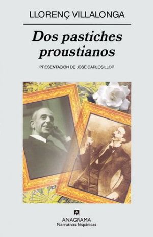 DOS PASTICHES PROUSTIANOS