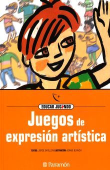 JUEGOS DE EXPRESION ARTISTICA / PD.