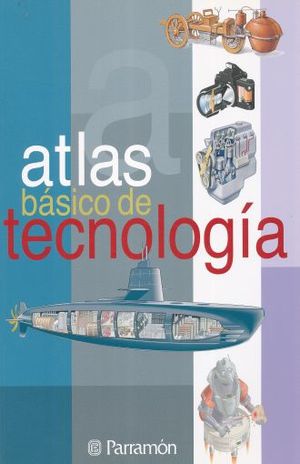 ATLAS BASICO DE TECNOLOGIA / 10 ED.
