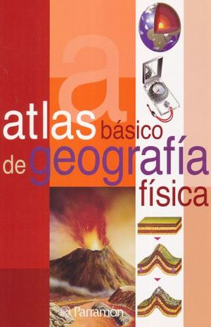 ATLAS BASICO DE GEOGRAFIA FISICA / 7 ED.