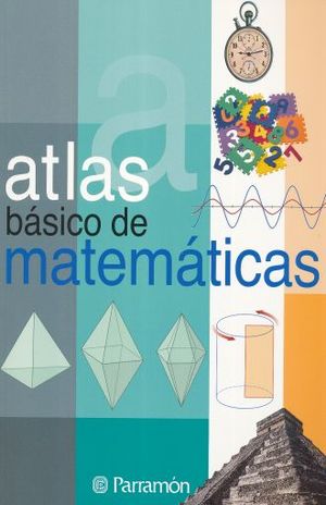 ATLAS BASICO DE MATEMATICAS / 12 ED.