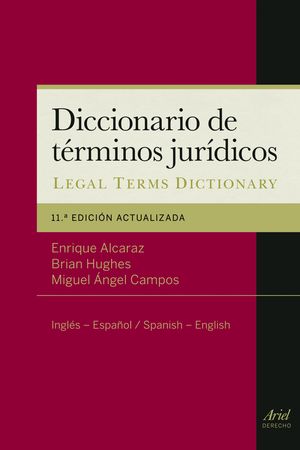 DICCIONARIO DE TERMINOS JURIDICOS INGLES - ESPAÑOL / SPANISH - ENGLISH / PD.